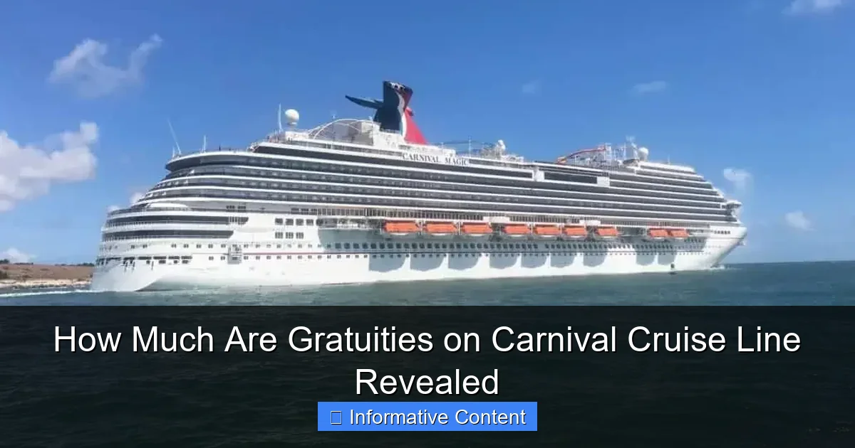 How Much Are Gratuities on Carnival Cruise Line Revealed