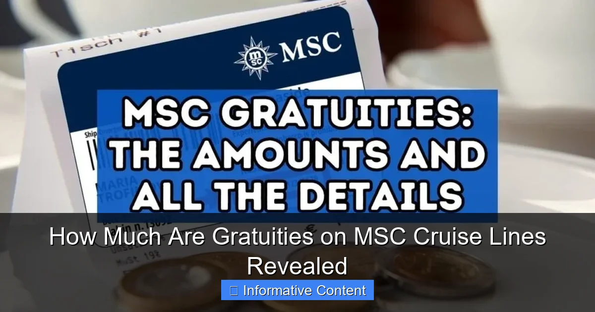 How Much Are Gratuities on MSC Cruise Lines Revealed