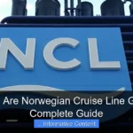 How Much Are Norwegian Cruise Line Gratuities A Complete Guide
