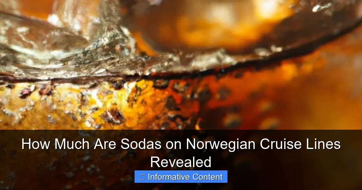 How Much Are Sodas on Norwegian Cruise Lines Revealed