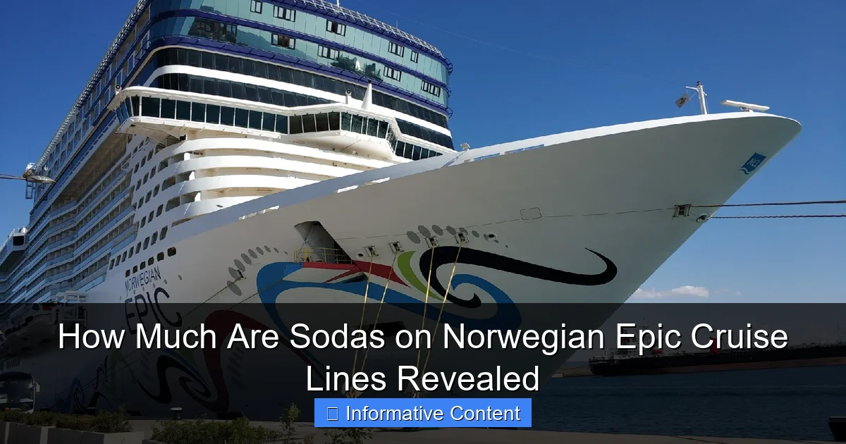 How Much Are Sodas on Norwegian Epic Cruise Lines Revealed