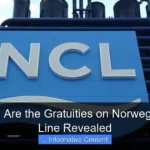 How Much Are the Gratuities on Norwegian Cruise Line Revealed