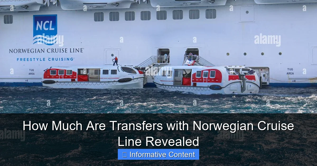 How Much Are Transfers with Norwegian Cruise Line Revealed