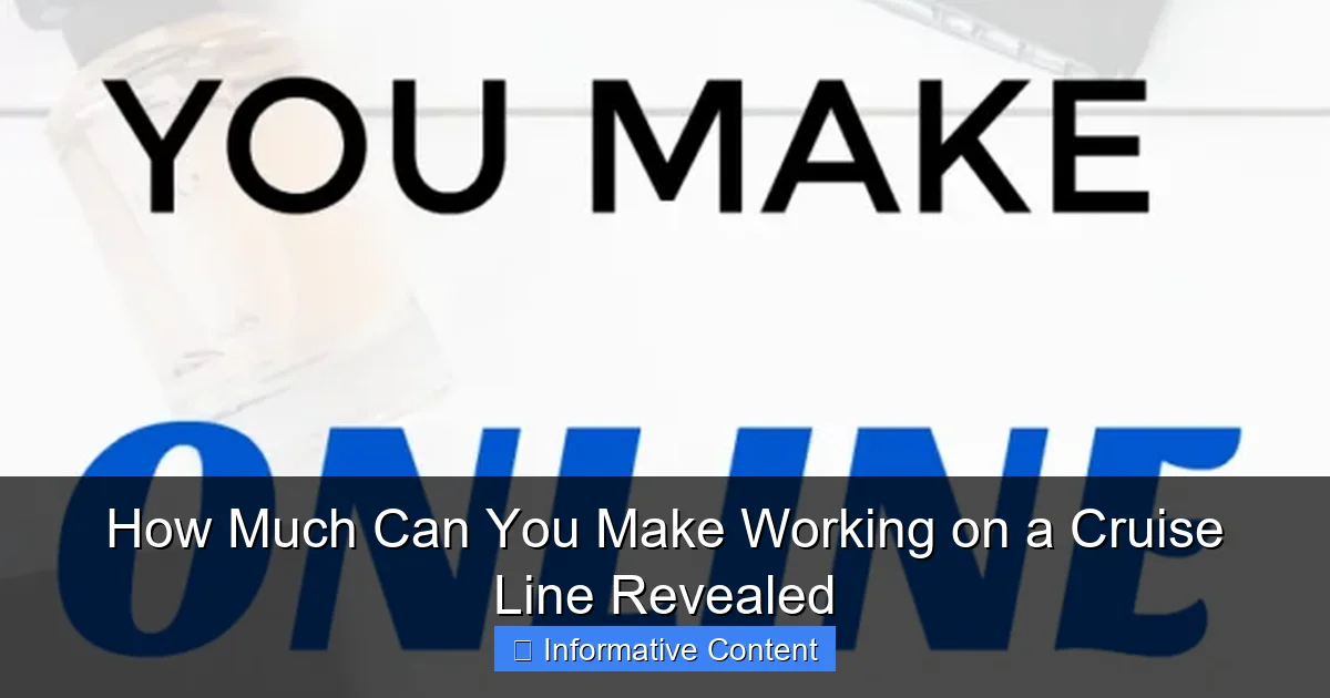 How Much Can You Make Working on a Cruise Line Revealed
