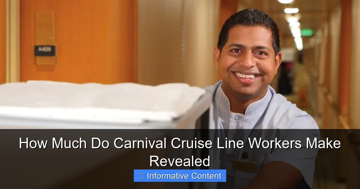 How Much Do Carnival Cruise Line Workers Make Revealed