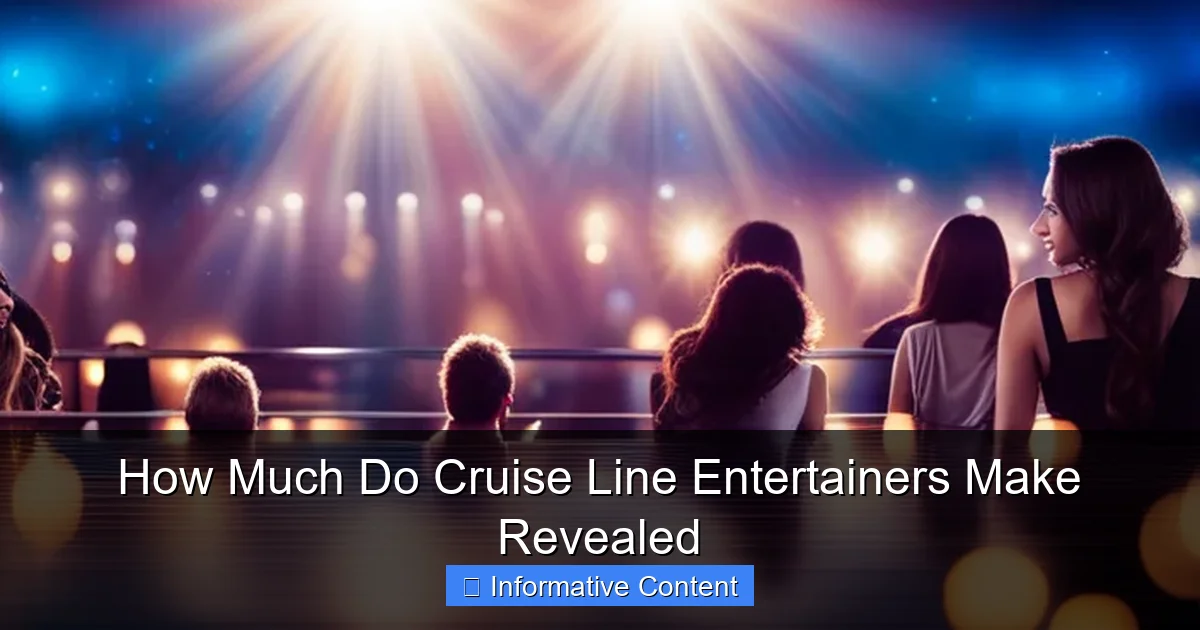 How Much Do Cruise Line Entertainers Make Revealed