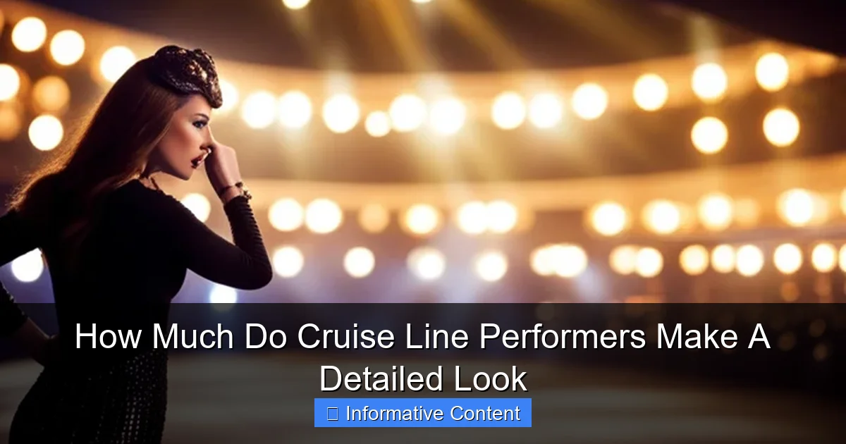 How Much Do Cruise Line Performers Make A Detailed Look