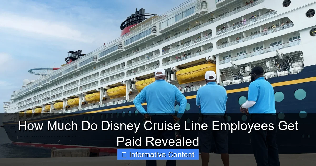 How Much Do Disney Cruise Line Employees Get Paid Revealed