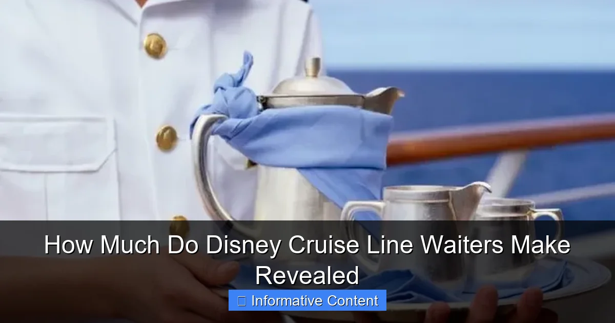 How Much Do Disney Cruise Line Waiters Make Revealed