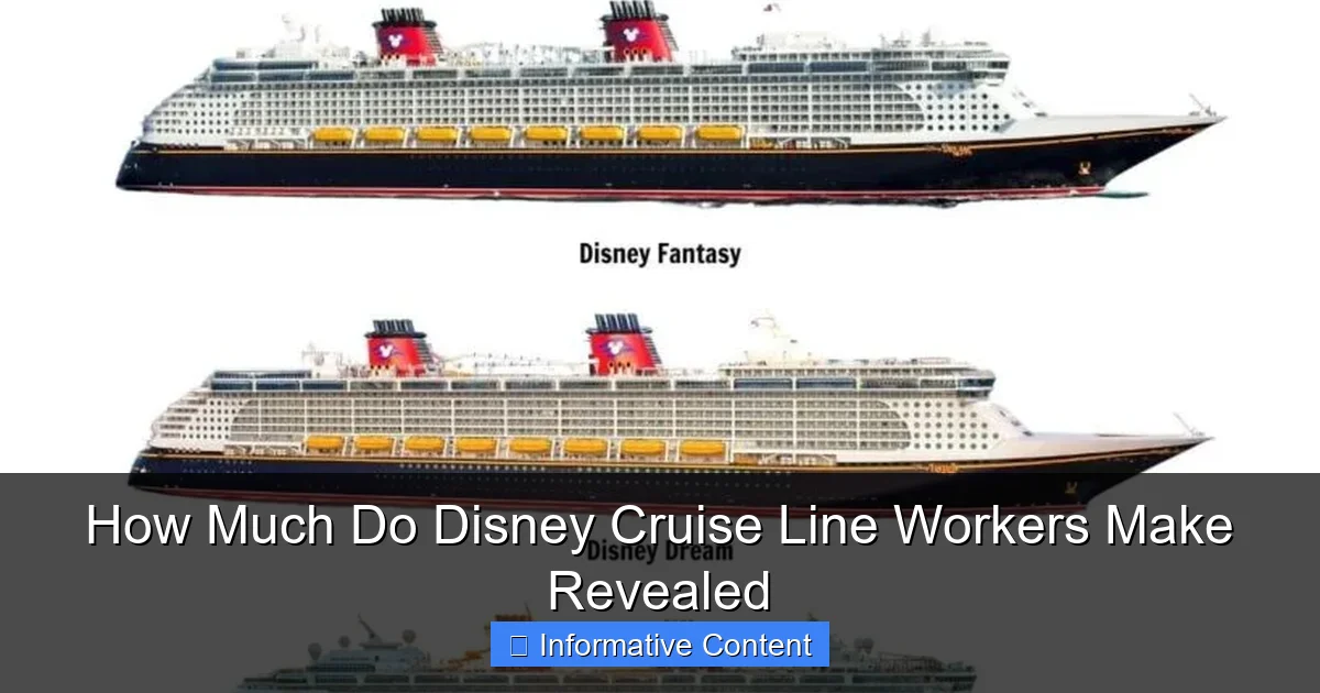 How Much Do Disney Cruise Line Workers Make Revealed