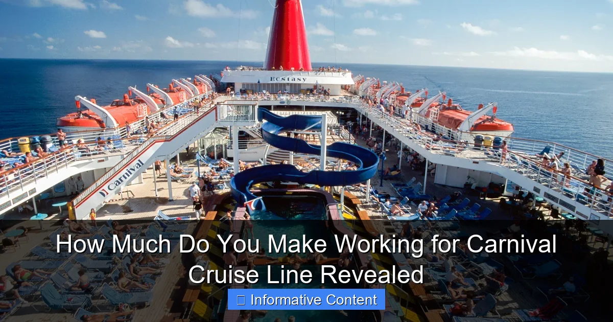 How Much Do You Make Working for Carnival Cruise Line Revealed