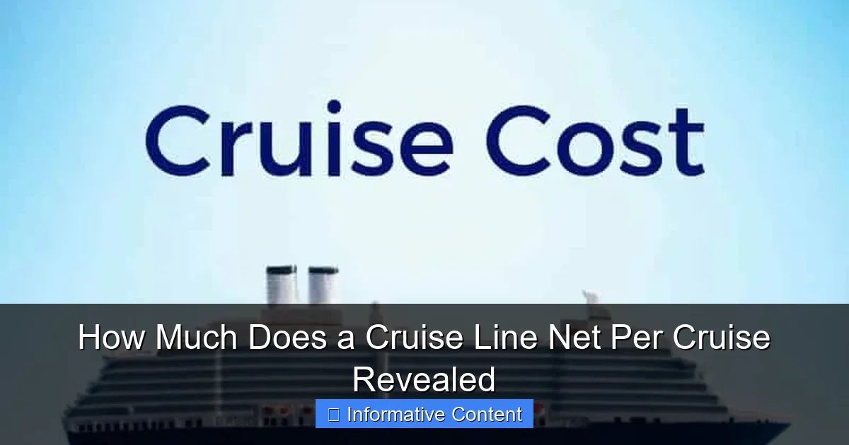 How Much Does a Cruise Line Net Per Cruise Revealed