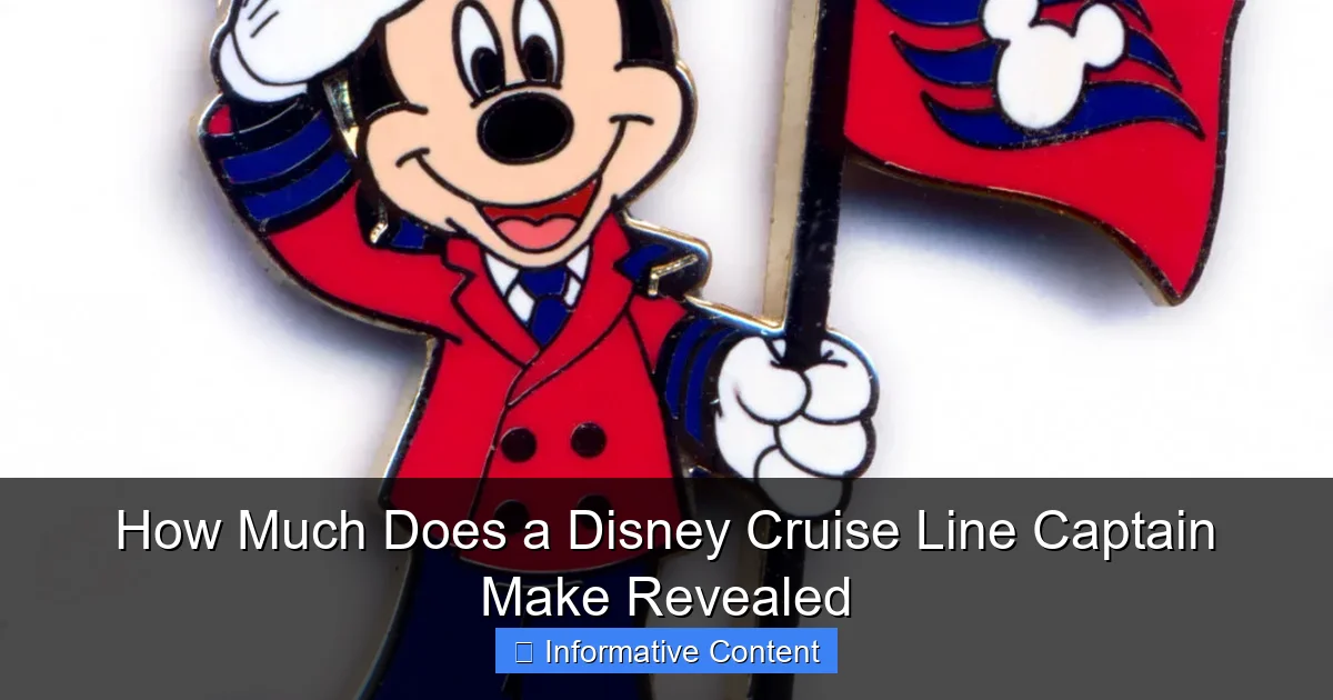 How Much Does a Disney Cruise Line Captain Make Revealed