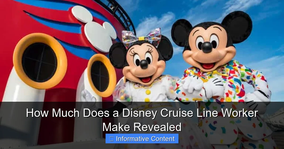 How Much Does a Disney Cruise Line Worker Make Revealed