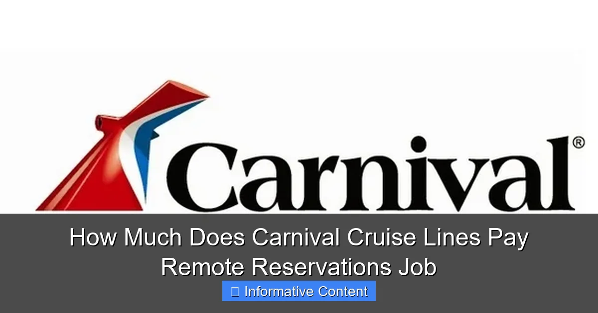How Much Does Carnival Cruise Lines Pay Remote Reservations Job