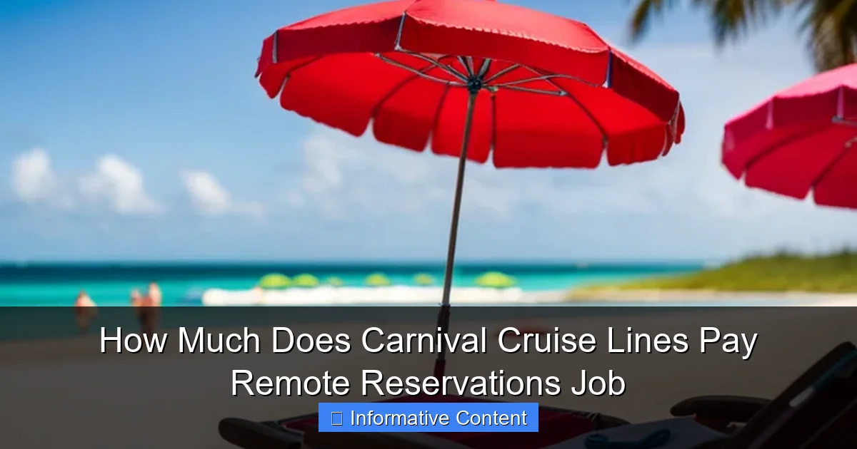 How Much Does Carnival Cruise Lines Pay Remote Reservations Job