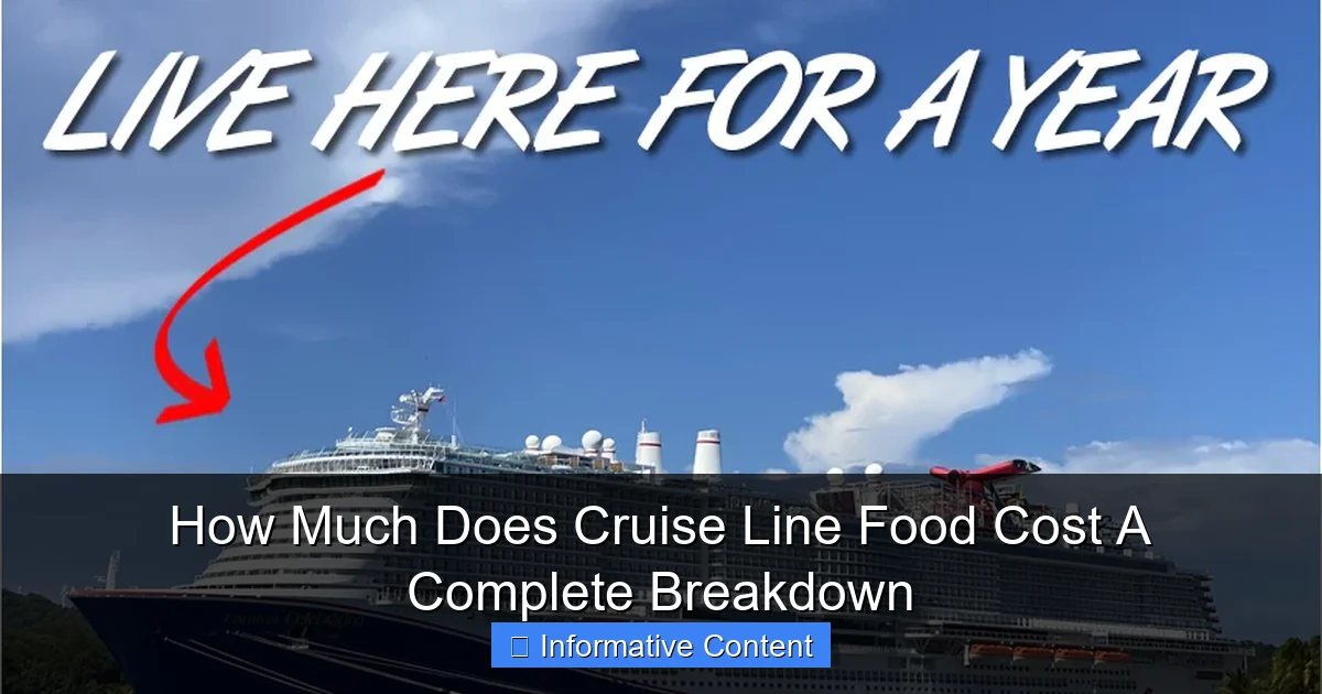 How Much Does Cruise Line Food Cost A Complete Breakdown