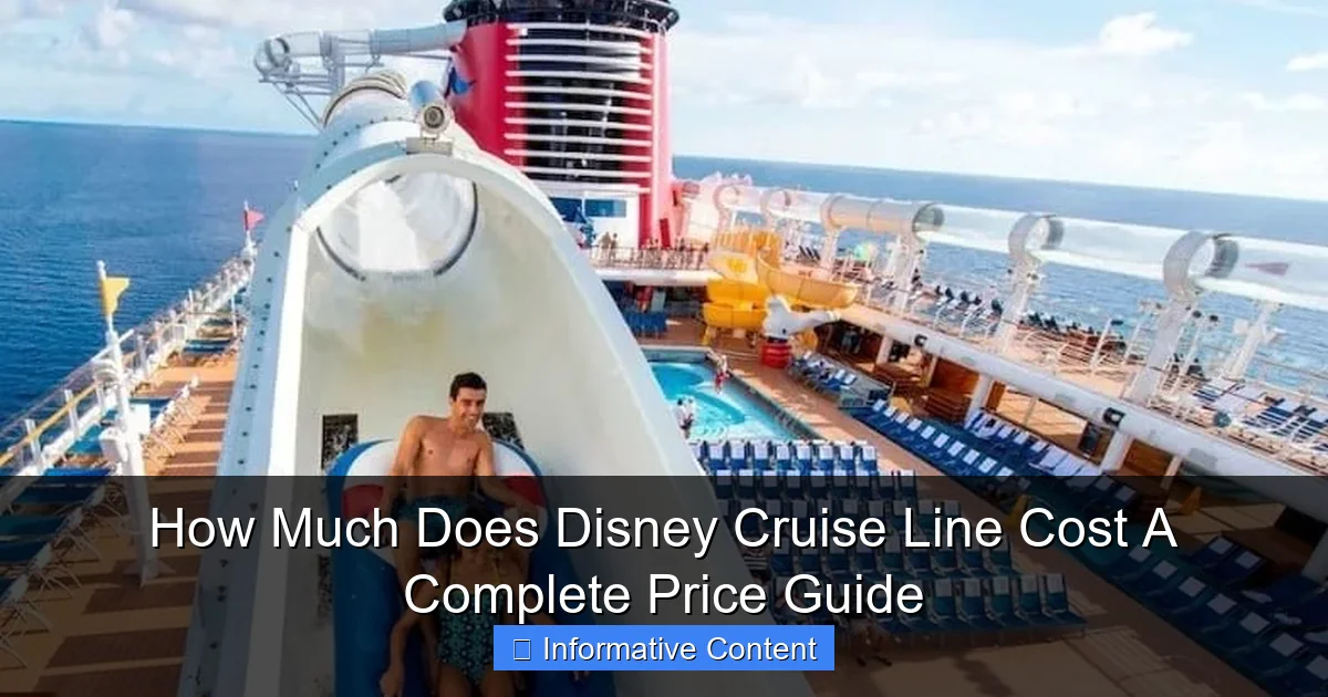 How Much Does Disney Cruise Line Cost A Complete Price Guide