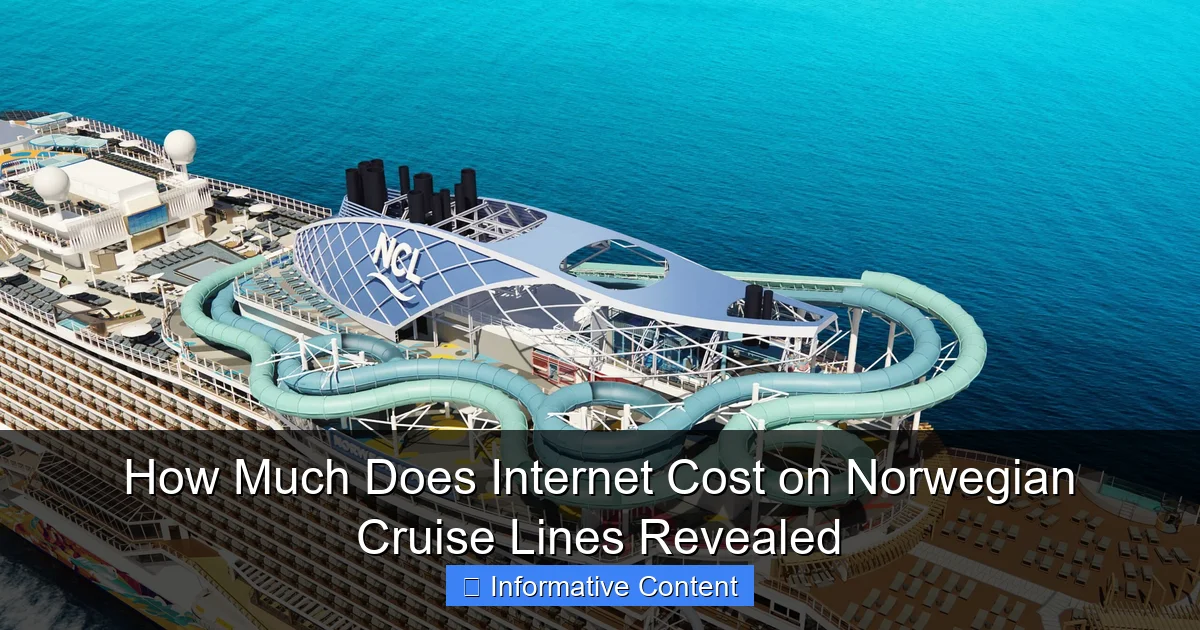 How Much Does Internet Cost on Norwegian Cruise Lines Revealed