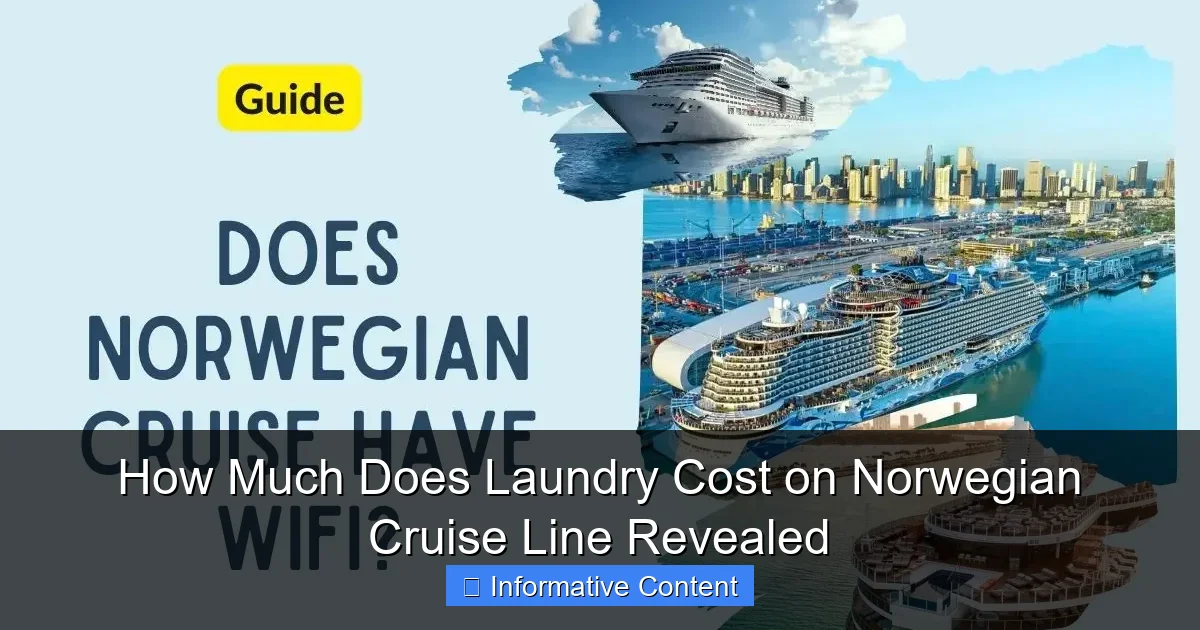 How Much Does Laundry Cost on Norwegian Cruise Line Revealed