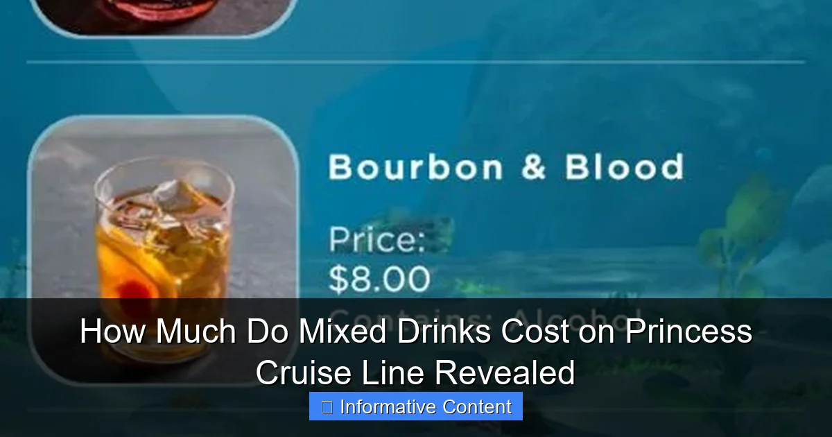 How Much Do Mixed Drinks Cost on Princess Cruise Line Revealed