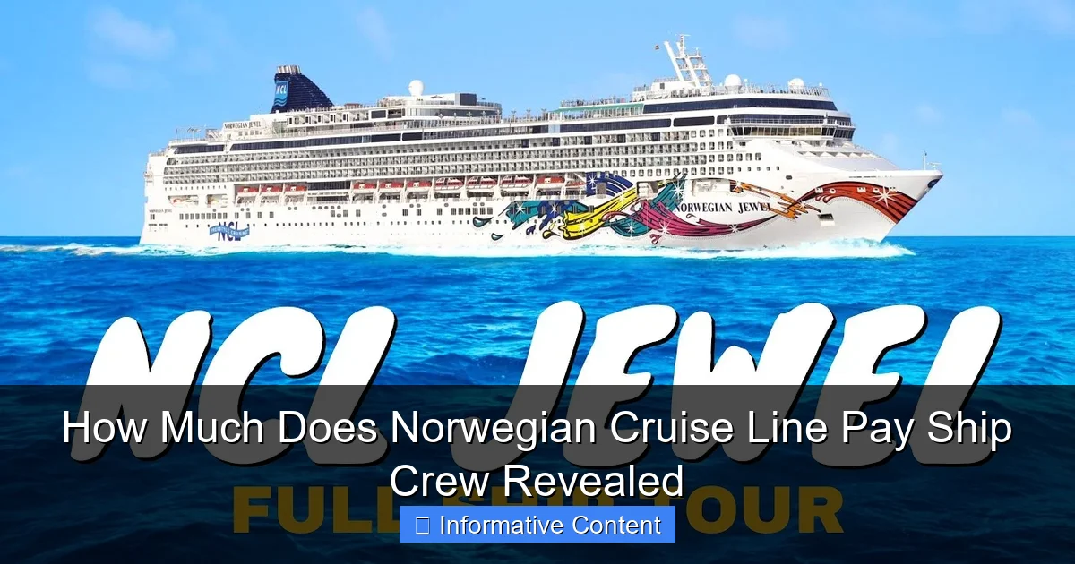 How Much Does Norwegian Cruise Line Pay Ship Crew Revealed