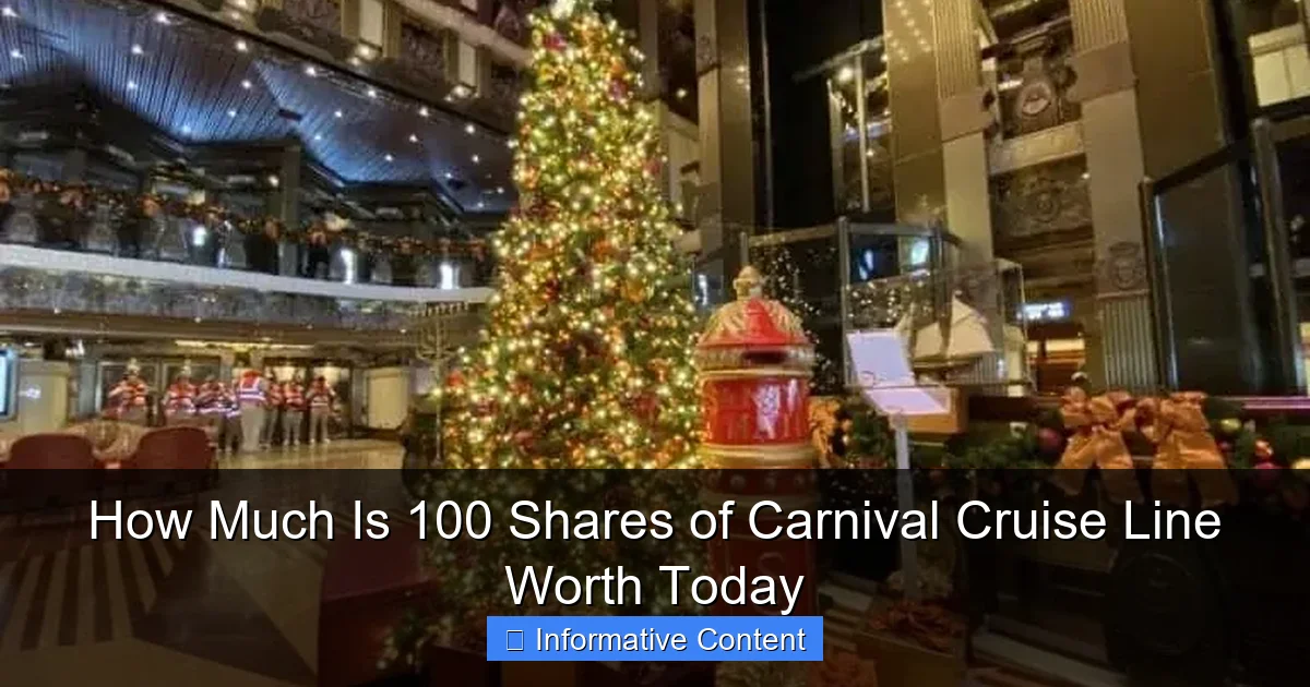 How Much Is 100 Shares of Carnival Cruise Line Worth Today