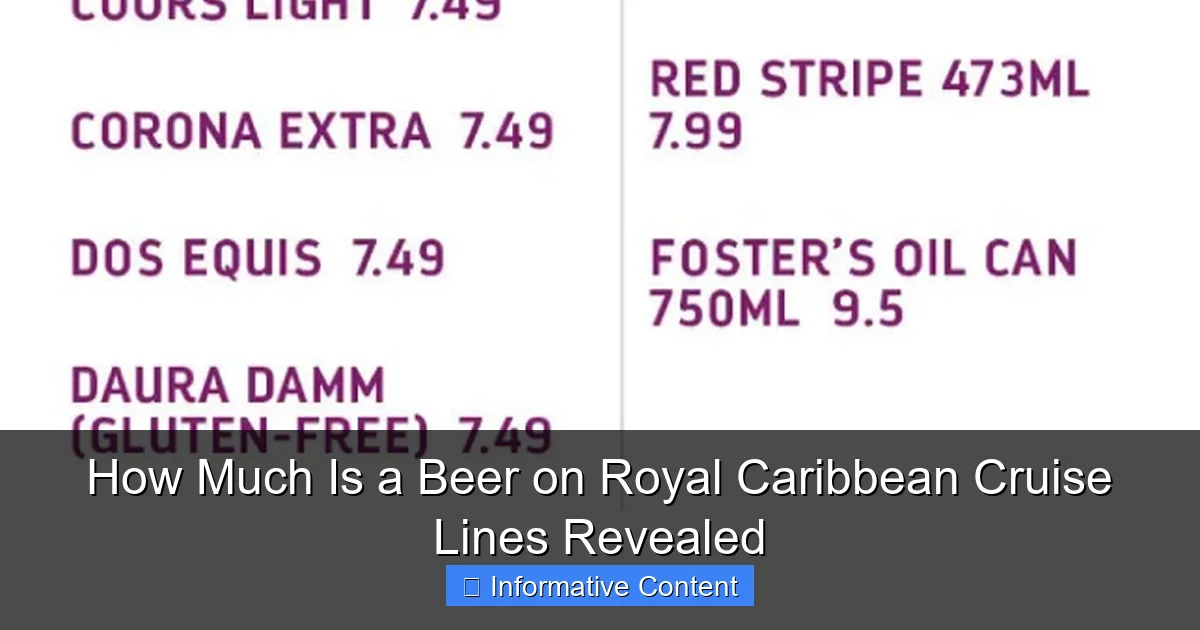 How Much Is a Beer on Royal Caribbean Cruise Lines Revealed
