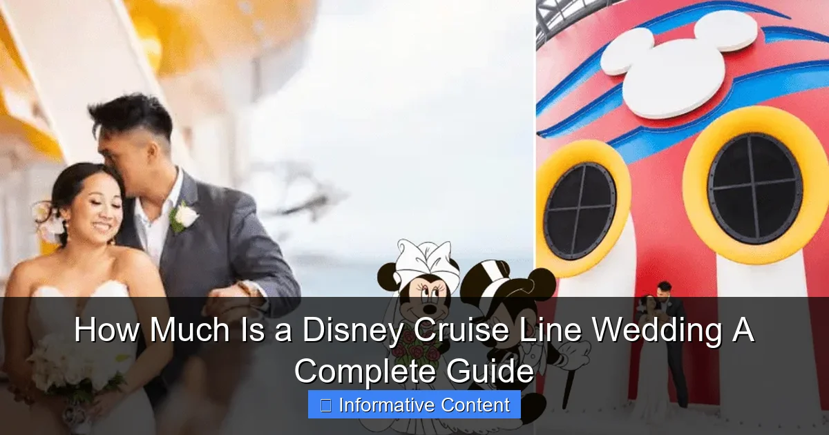 How Much Is a Disney Cruise Line Wedding A Complete Guide