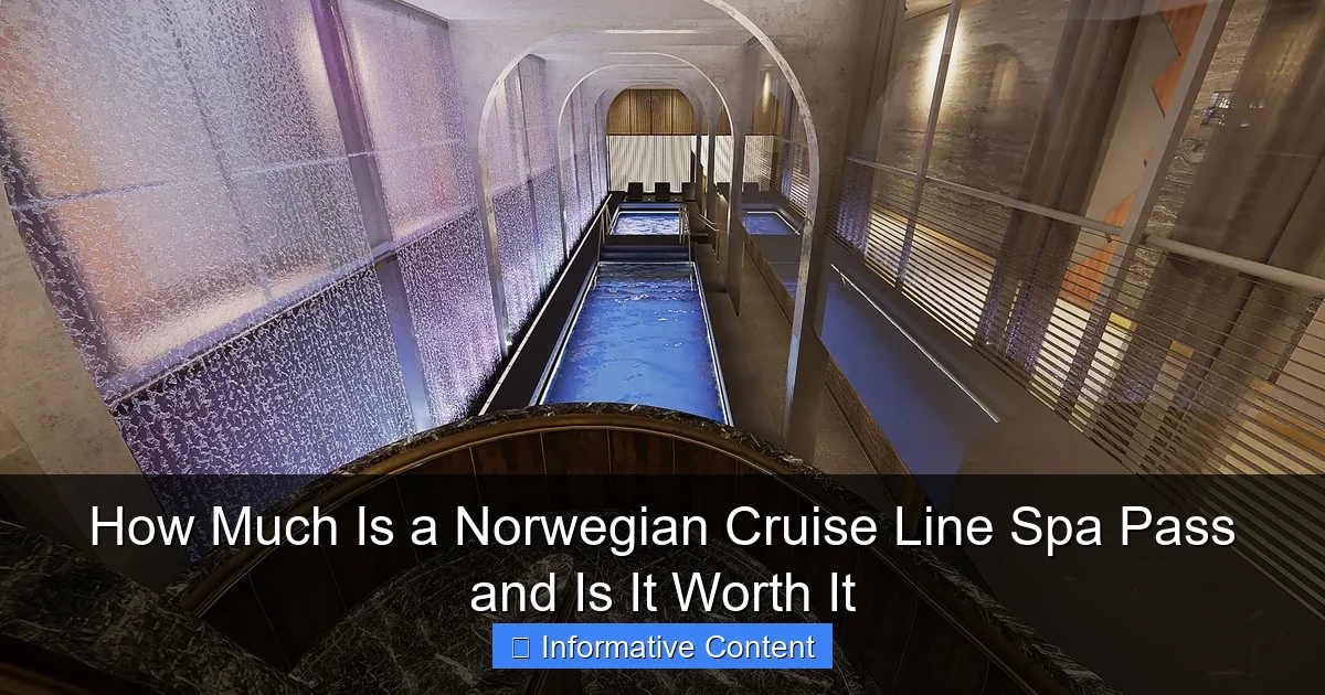 How Much Is a Norwegian Cruise Line Spa Pass and Is It Worth It