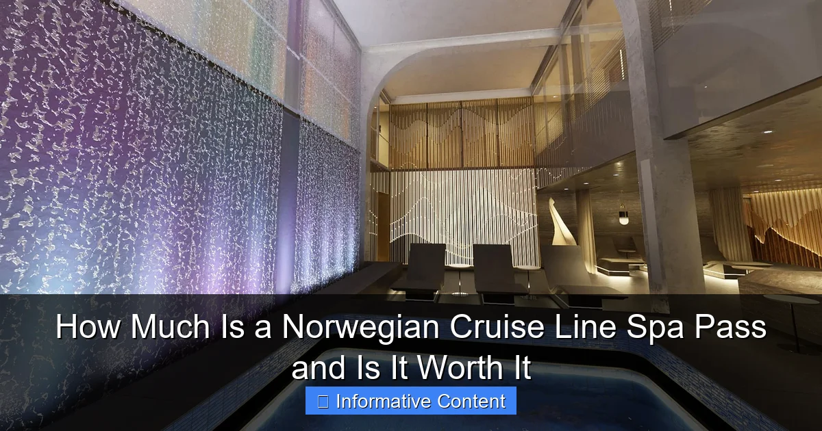 How Much Is a Norwegian Cruise Line Spa Pass and Is It Worth It