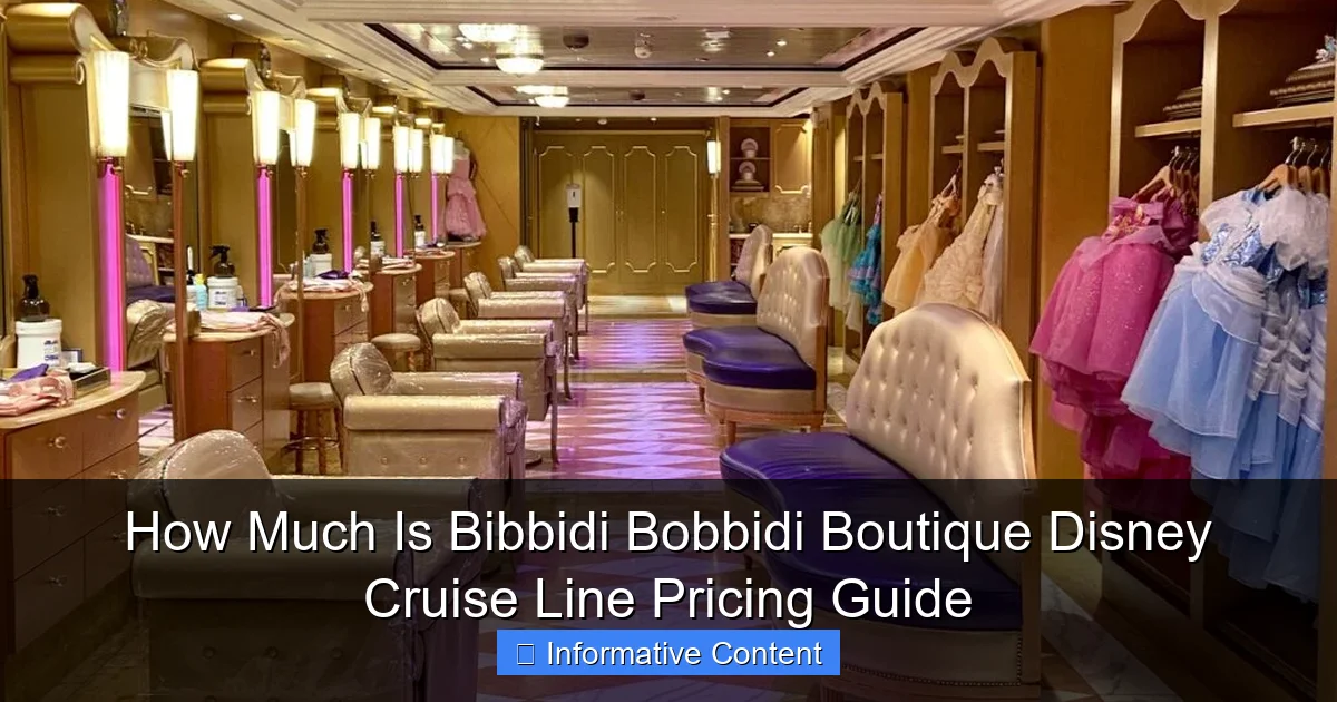 How Much Is Bibbidi Bobbidi Boutique Disney Cruise Line Pricing Guide