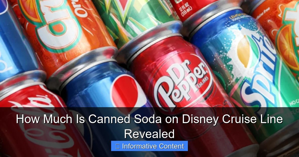 How Much Is Canned Soda on Disney Cruise Line Revealed