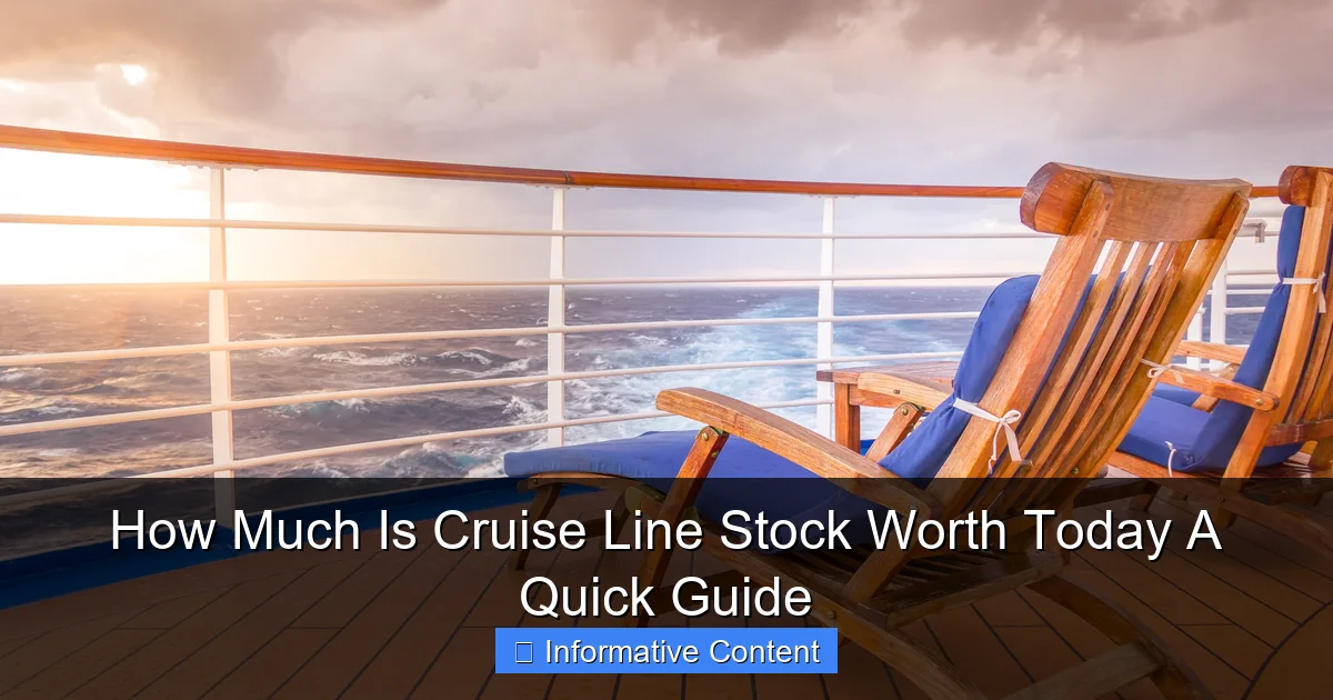 How Much Is Cruise Line Stock Worth Today A Quick Guide