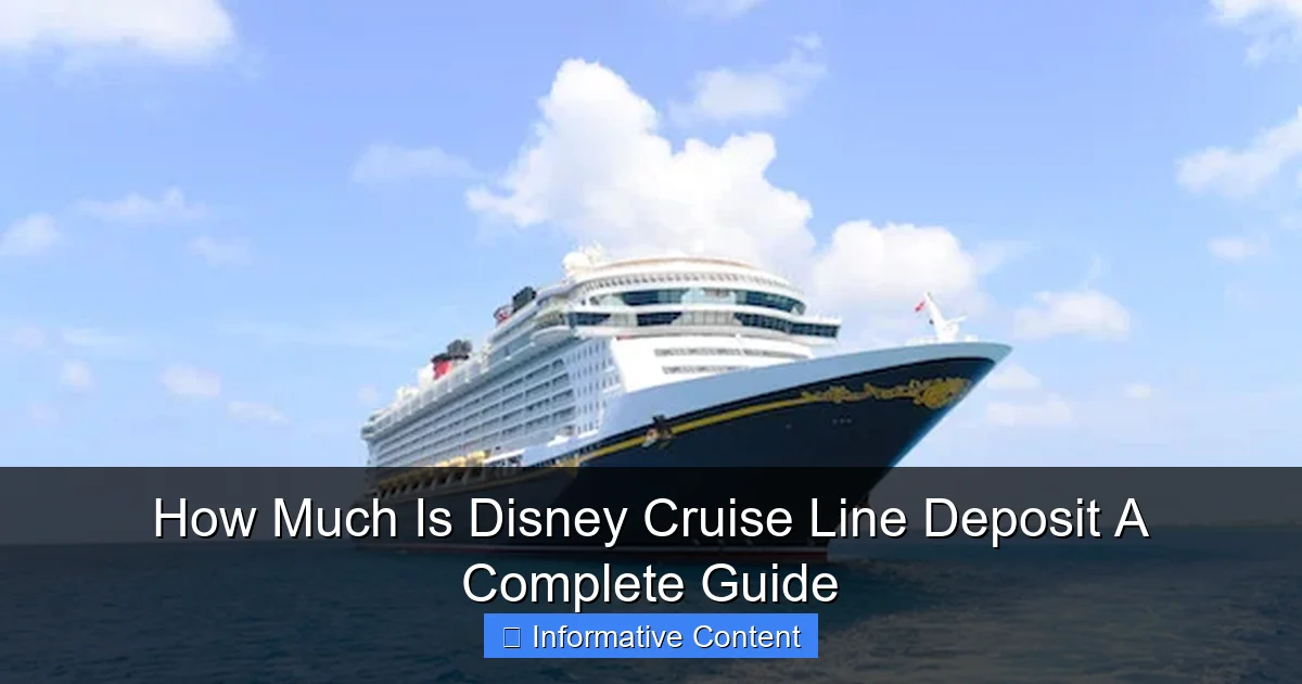 How Much Is Disney Cruise Line Deposit A Complete Guide