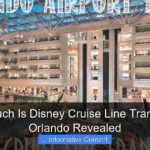 How Much Is Disney Cruise Line Transfers in Orlando Revealed