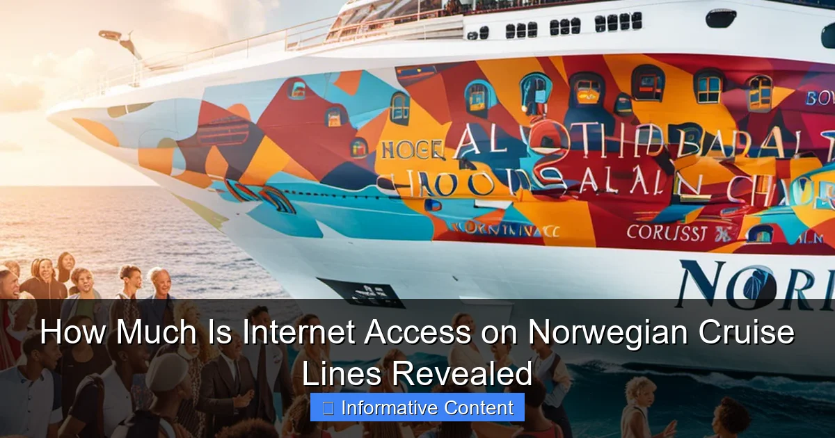 How Much Is Internet Access on Norwegian Cruise Lines Revealed