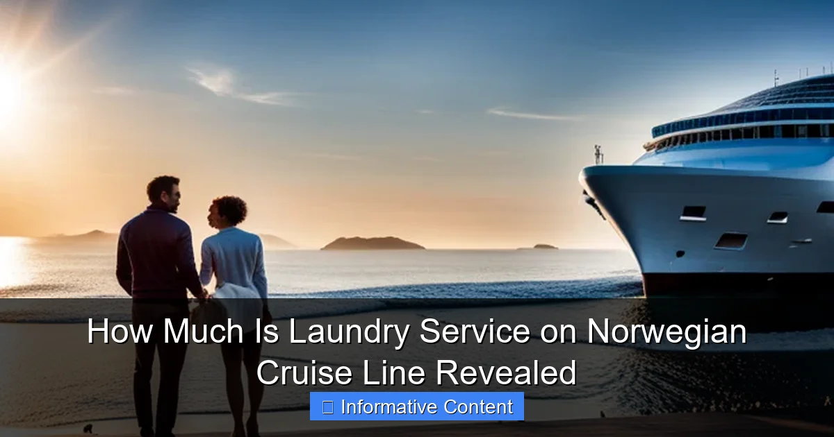 How Much Is Laundry Service on Norwegian Cruise Line Revealed