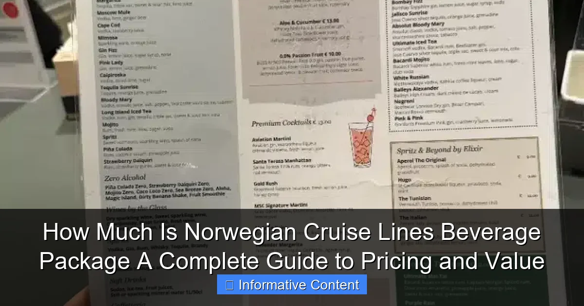 How Much Is Norwegian Cruise Lines Beverage Package A Complete Guide to Pricing and Value