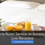 How Much Is Room Service on Norwegian Cruise Line Revealed