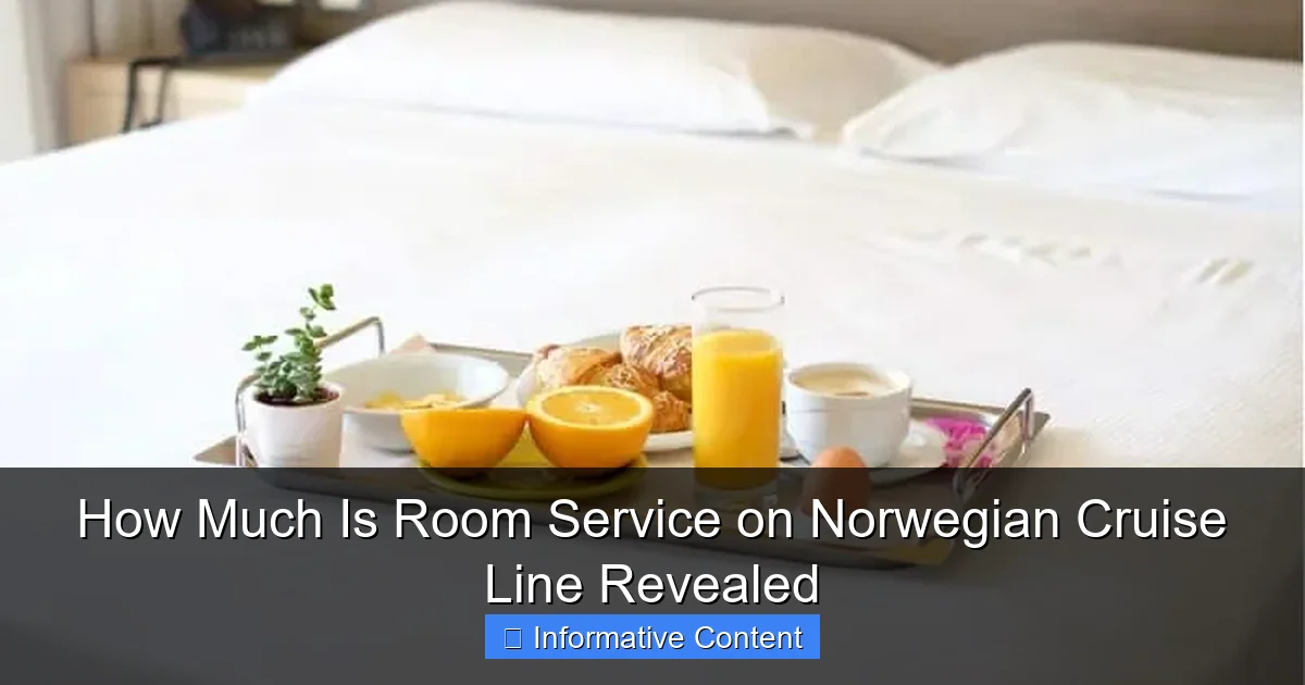 How Much Is Room Service on Norwegian Cruise Line Revealed
