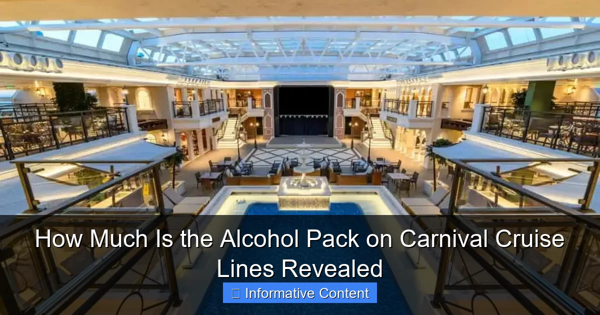 How Much Is the Alcohol Pack on Carnival Cruise Lines Revealed