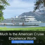 How Much Is the American Cruise Lines Experience Worth