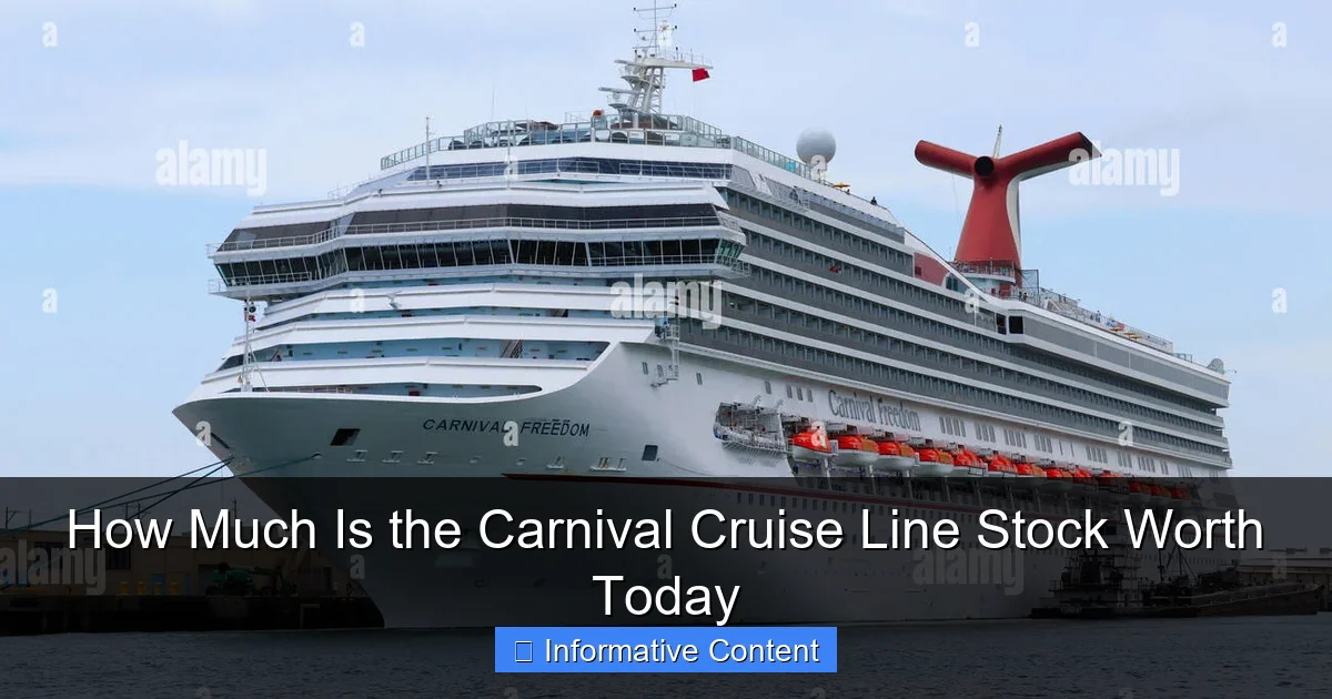 How Much Is the Carnival Cruise Line Stock Worth Today