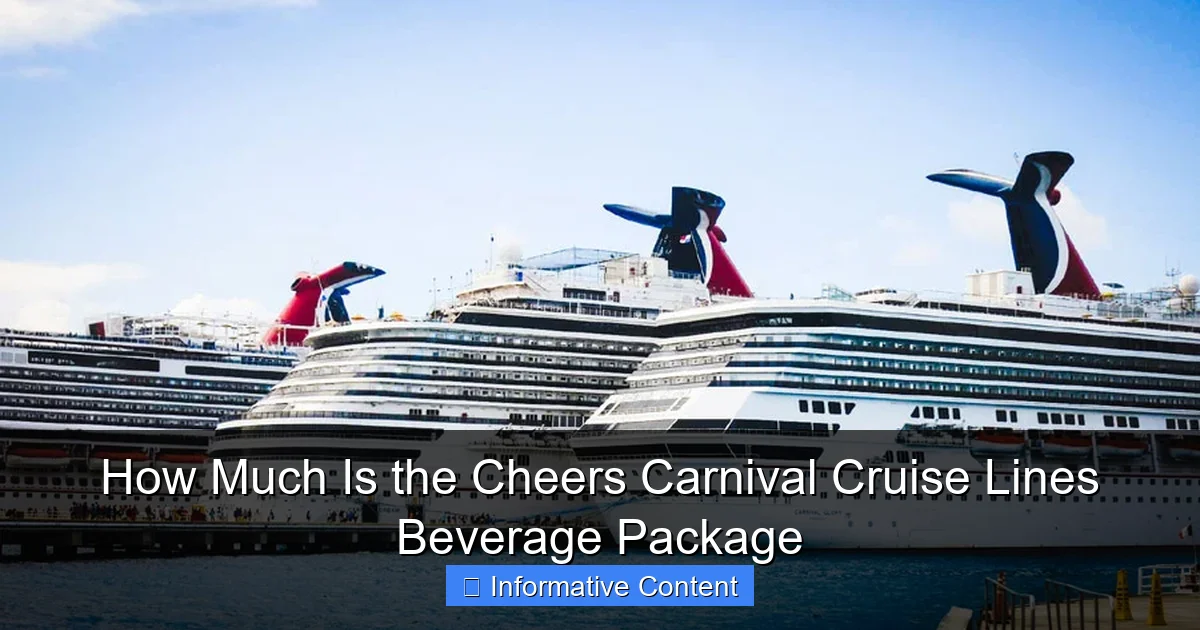 How Much Is the Cheers Carnival Cruise Lines Beverage Package