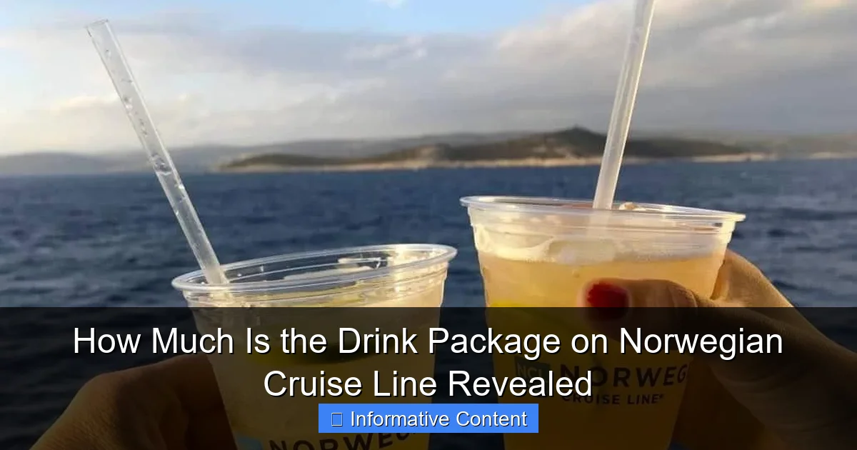 How Much Is the Drink Package on Norwegian Cruise Line Revealed
