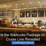How Much Is the Starbucks Package on Norwegian Cruise Line Revealed