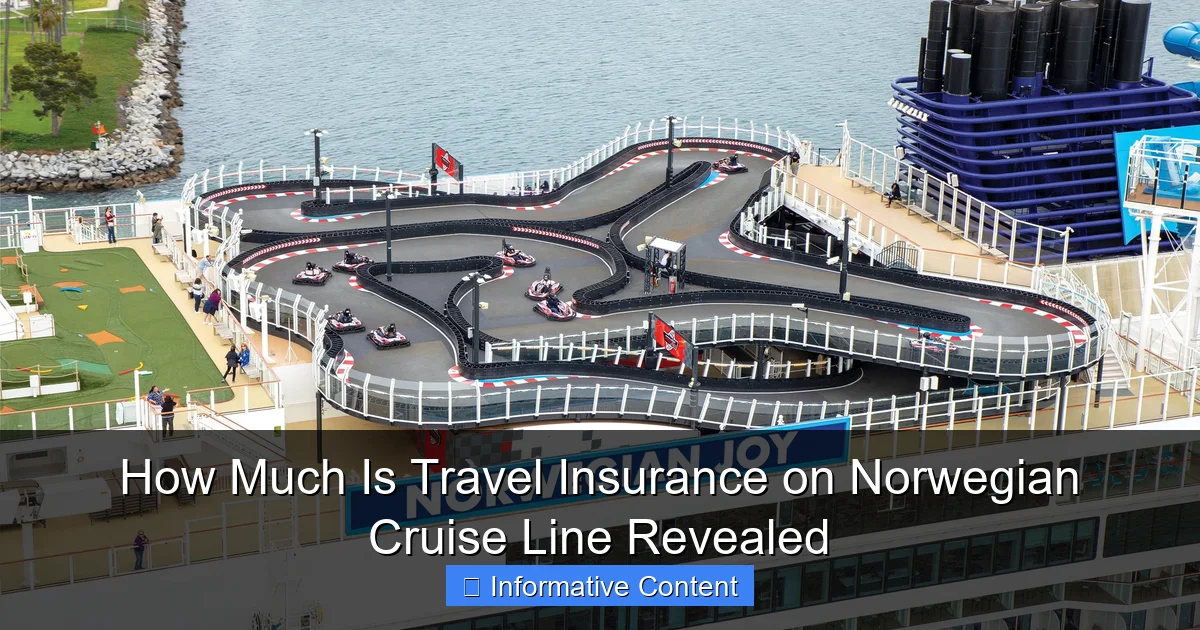 How Much Is Travel Insurance on Norwegian Cruise Line Revealed