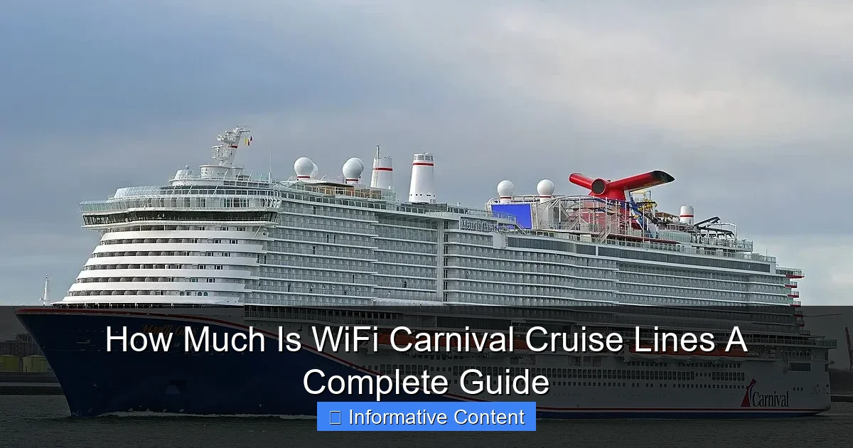 How Much Is WiFi Carnival Cruise Lines A Complete Guide