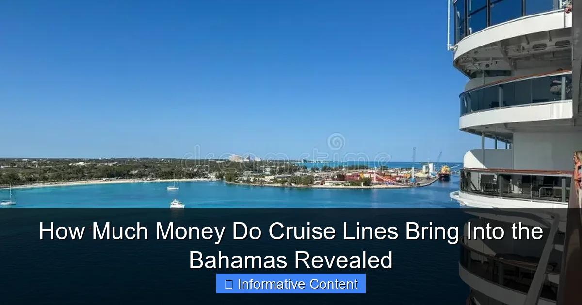 How Much Money Do Cruise Lines Bring Into the Bahamas Revealed